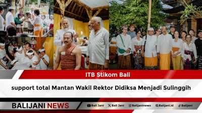 ITB Stikom Bali support total Mantan Wakil Rektor Didiksa Menjadi Sulinggih