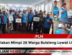 PLN Nyalakan Mimpi 26 Warga Buleleng Lewat LUTD