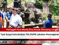 Pelinggih Pura Manik Tirta Rusak Diterjang Longsor, Wabup Tjok Surya Instruksikan Tim PUPR Lakukan Penanganan Teknis