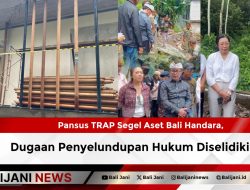 Dugaan Penyelundupan Hukum Diselidiki, Pansus TRAP Segel Aset Bali Handara