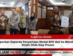 Gubernur Koster Laporkan Raperda Penyertaan Modal BPD Bali ke Mendagri, Dirjen Otda Siap Proses