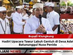 Bupati Klungkung Hadiri Upacara Tawur Labuh Gentuh di Desa Adat Batununggul Nusa Penida