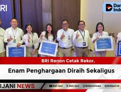 BRI Renon Cetak Rekor, Enam Penghargaan Diraih Sekaligus