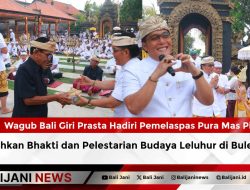 Wagub Bali Giri Prasta Hadiri Pemelaspas Pura Mas Pidada, Teguhkan Bhakti dan Pelestarian Budaya Leluhur di Buleleng