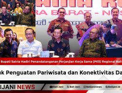 Bupati Satria Hadiri Penandatanganan Perjanjian Kerja Sama (PKS) Regional Bali-NTB-NTT untuk Penguatan Pariwisata dan Konektivitas Daerah