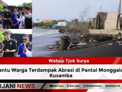 Wabup Tjok Surya Bantu Warga Terdampak Abrasi di Pantai Monggalan Kusamba