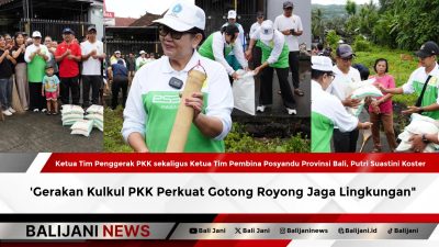 Gerakan Kulkul PKK Perkuat Gotong Royong Jaga Lingkungan