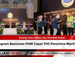 Sinergi Hulu Migas dan Pemkab Kukar: Program Beasiswa PHM Capai 700 Penerima Manfaat