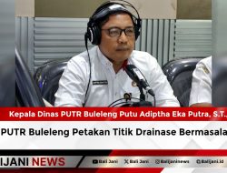 PUTR Buleleng Petakan Titik Drainase Bermasalah