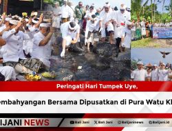 Peringati Hari Tumpek Uye, Persembahyangan Bersama Dipusatkan di Pura Watu Klotok