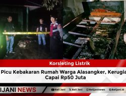 Korsleting Listrik Picu Kebakaran Rumah Warga Alasangker, Kerugian Capai Rp50 Juta