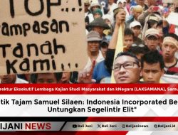 Kritik Tajam Samuel Silaen: Indonesia Incorporated Berisiko Untungkan Segelintir Elit