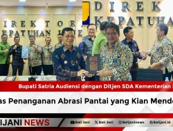 Bupati Satria Audiensi dengan Ditjen SDA Kementerian PU, Bahas Penanganan Abrasi Pantai yang Kian Mendesak