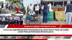 Kolaborasi dengan Pandawara Group, InJourney Ajak Masyarakat Gotong Royong Lewat Beach Clean Up di Bali untuk Perkuat Pariwisata Berkelanjutan
