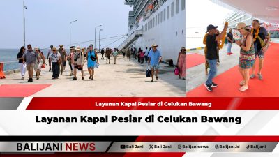 Layanan Kapal Pesiar di Celukan Bawang Semakin Optimal