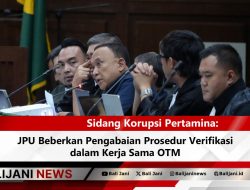 Sidang Korupsi Pertamina: JPU Beberkan Pengabaian Prosedur Verifikasi dalam Kerja Sama OTM
