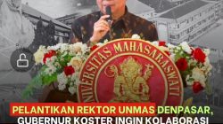 Pelantikan Rektor Unmas Denpasar, Gubernur Koster Ingin Kolaborasi Riset Perguruan Tinggi se-Bali