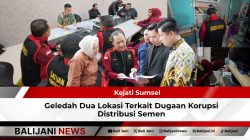 Kejati Sumsel Geledah Dua Lokasi Terkait Dugaan Korupsi Distribusi Semen
