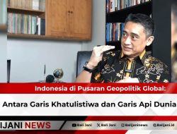 Indonesia di Pusaran Geopolitik Global: Antara Garis Khatulistiwa dan Garis Api Dunia