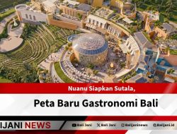 Nuanu Siapkan Sutala, Peta Baru Gastronomi Bali