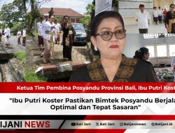 Ibu Putri Koster Pastikan Bimtek Posyandu Berjalan Optimal dan Tepat Sasaran