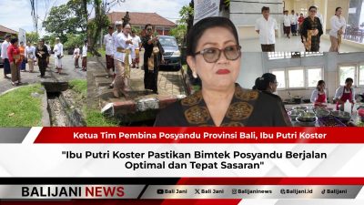 Ibu Putri Koster Pastikan Bimtek Posyandu Berjalan Optimal dan Tepat Sasaran