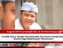 Konflik Timur Tengah Guncang Bali, Rai Mantra Desak Satgas Wisata Jaga Kepercayaan Wisatawan