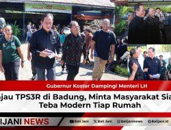 Gubernur Koster Dampingi Menteri LH Tinjau TPS3R di Badung, Minta Masyarakat Siapkan Teba Modern Tiap Rumah
