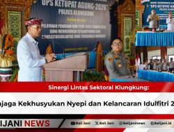 Sinergi Lintas Sektoral Klungkung: Menjaga Kekhusyukan Nyepi dan Kelancaran Idulfitri 2026