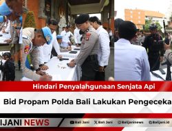 Hindari Penyalahgunaan Senjata Api Bid Propam Polda Bali Lakukan Pengecekan