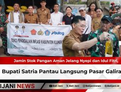 Jamin Stok Pangan Aman Jelang Nyepi dan Idul Fitri, Bupati Satria Pantau Langsung Pasar Galiran