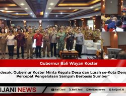Mendesak, Gubernur Koster Minta Kepala Desa dan Lurah se-Kota Denpasar Percepat Pengelolaan Sampah Berbasis Sumber