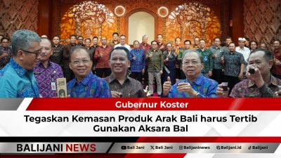 Gubernur Koster Tegaskan Kemasan Produk Arak Bali harus Tertib Gunakan Aksara Bali