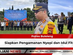 Polres Buleleng Siapkan Pengamanan Nyepi dan Idul Fitri