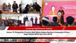 Kunjungi RSU Dharma Yadnya, Ketua TP Posyandu Provinsi Bali Minta Nakes Berikan Pelayanan Prima bagi Pasien BPJS dan Non-BPJS