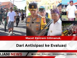 Macet Ekstrem Gilimanuk, Dari Antisipasi ke Evaluasi