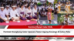 Sambut Nyepi Caka 1948, Pemkab Klungkung Gelar Upacara Tawur Agung Kesanga di Catus Pata