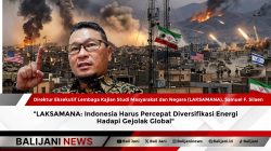 LAKSAMANA: Indonesia Harus Percepat Diversifikasi Energi Hadapi Gejolak Global