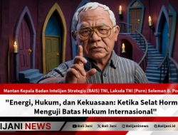 Energi, Hukum, dan Kekuasaan: Ketika Selat Hormuz Menguji Batas Hukum Internasional