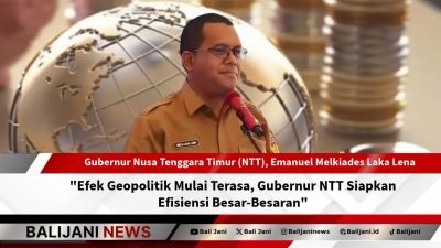 Efek Geopolitik Mulai Terasa, Gubernur NTT Siapkan Efisiensi Besar-Besaran