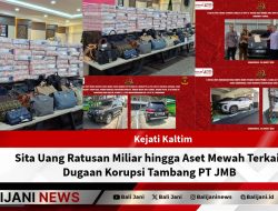 Kejati Kaltim Sita Uang Ratusan Miliar hingga Aset Mewah Terkait Dugaan Korupsi Tambang PT JMB