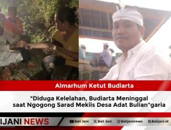 Diduga Kelelahan, Budiarta Meninggal saat Ngogong Sarad Mekiis Desa Adat Bulian