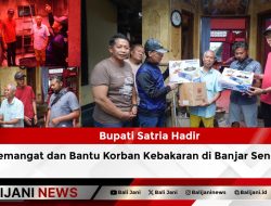 Bupati Satria Hadir Beri Semangat dan Bantu Korban Kebakaran di Banjar Sengguan