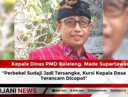Perbekel Sudaji Jadi Tersangka, Kursi Kepala Desa Terancam Dicopot