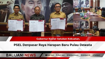 Gubernur Koster Satukan Kekuatan, PSEL Denpasar Raya Harapan Baru Pulau Dewata