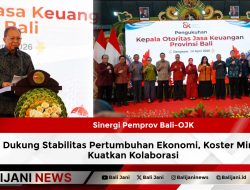 Sinergi Pemprov Bali-OJK Dukung Stabilitas Pertumbuhan Ekonomi, Koster Minta Kuatkan Kolaborasi