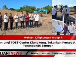 Menteri Lingkungan Hidup RI Kunjungi TOSS Center Klungkung, Tekankan Percepatan Penanganan Sampah