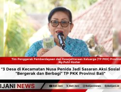 3 Desa di Kecamatan Nusa Penida Jadi Sasaran Aksi Sosial “Bergerak dan Berbagi” TP PKK Provinsi Bali”