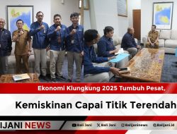 Ekonomi Klungkung 2025 Tumbuh Pesat, Kemiskinan Capai Titik Terendah