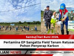 Sambut Hari Bumi 2026, Pertamina EP Sangatta Field Tanam Ratusan Pohon Penyerap Karbon